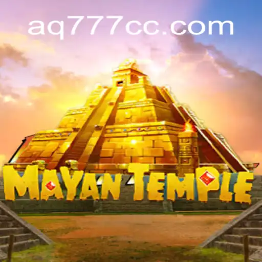 Discover the Thrills of MayanTemple at AQ777.COM Oficial 💯️ - O melhor cassino online do Brasil
