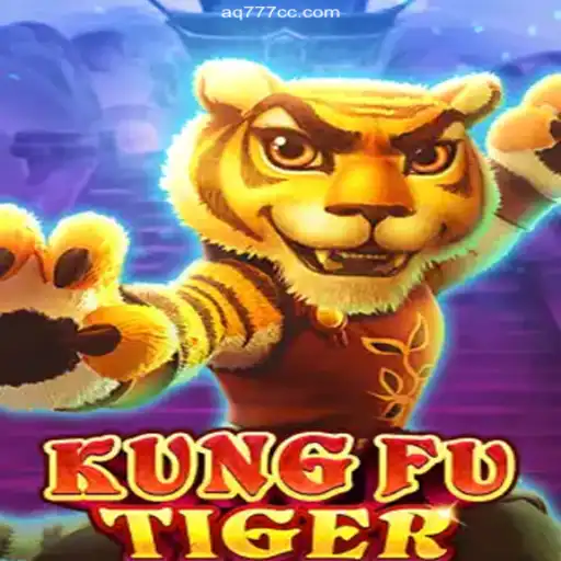 The Thrilling World of KungFuTiger and the Excellence of AQ777.COM Official